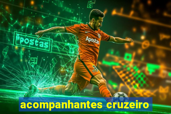 acompanhantes cruzeiro